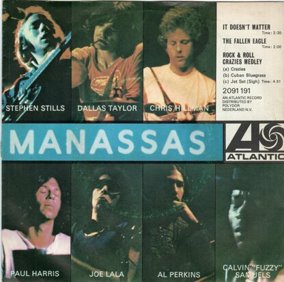Stephen Stills & Manassas - It doesn't matter + Fallen eagle + R&R craxy medley (Vinylsingle)