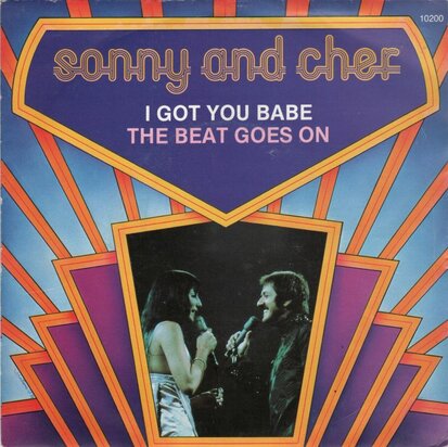 Sonny & Cher - I got you babe + The beat goes on (Vinylsingle)