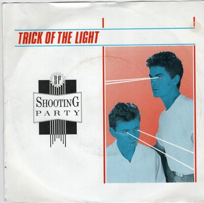 Shooting Party - Trick Of The Light + Hold On To That Emotion (Vinylsingle)