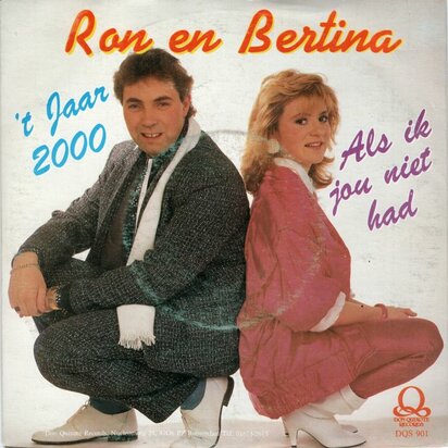 Ron & Bertina - Als Ik Jou Niet Heb + 't Jaar 2000 (Vinylsingle)