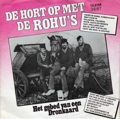 Rohu's - De hort op met de Rohu's + Het gebed van een dronkaard (Vinylsingle)