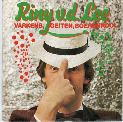 Riny van der Lee - Varkens, Geiten, Boerenkool + Zand, zand, zand (Vinylsingle)