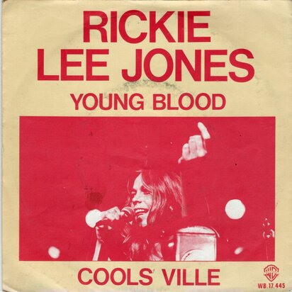 Rickie Lee Jones - Young Blood + Coolsville (Vinylsingle)