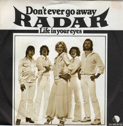 Radar - Don't Ever Go Away + Life In Your Eyes (Vinylsingle)