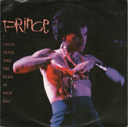 Prince - I could never take the place of your man + Hot thing (Vinylsingle)