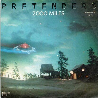 Pretenders - 2000 miles + Fast or slow the law's the law (Vinylsingle)