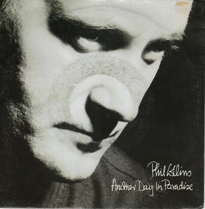 Phil Collins - Another day in paradise + Heat on the street (Vinylsingle)