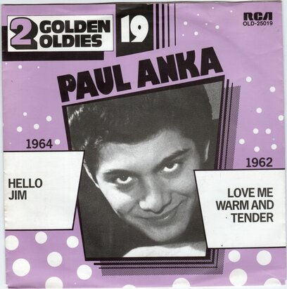 Paul Anka - Hello Jim + Love me warm and tender (Vinylsingle)