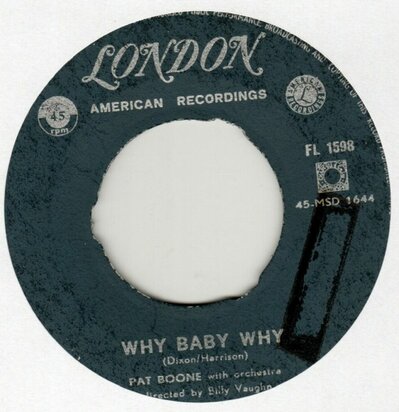 Pat Boone - Why baby why + I'm just waiting for you (Vinylsingle)