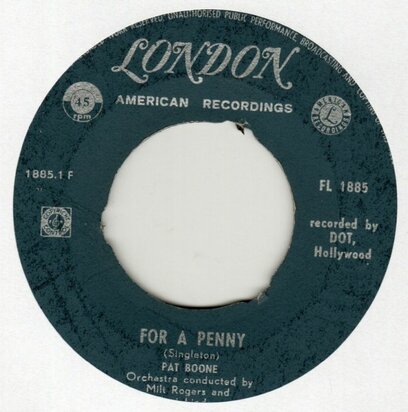 Pat Boone - For a penny + Wang dang (Vinylsingle)