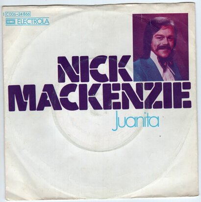 Nick Mackenzie - Juanita + Oh woman (Vinylsingle)