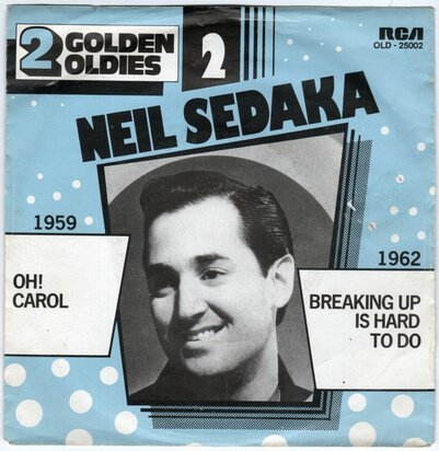 Neil Sedaka - Oh Carol + Breaking up is hard to do + Little devil (Vinylsingle)