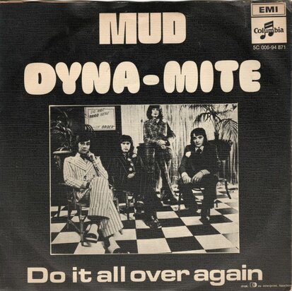 Mud - Dynamite + Do it all over again (Vinylsingle)