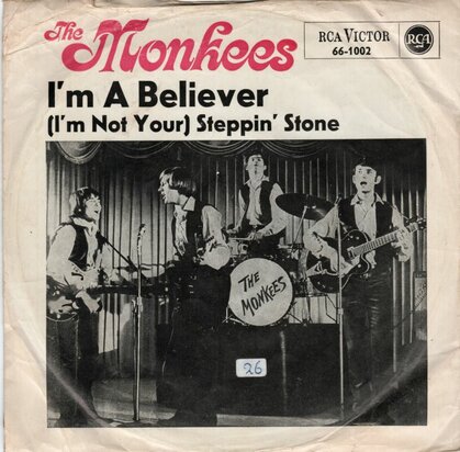 Monkees - I'm a believer + Steppin' stone (Vinylsingle)