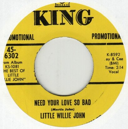 Little Willie John - Need Your Love So Bad + All Around The World (Vinylsingle)