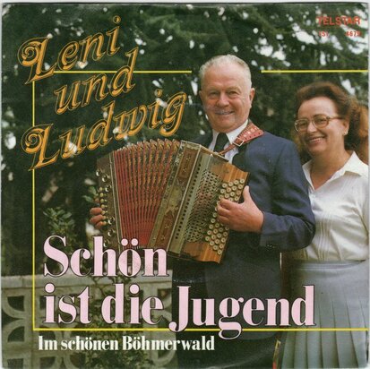 Leni & Ludwig - Schon ist die jugend + Im shonen bohmerwald (Vinylsingle)
