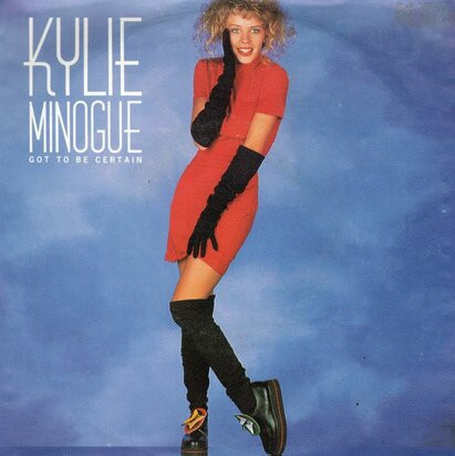 Kylie Minogue - Got to be certain + (instr.) (Vinylsingle)