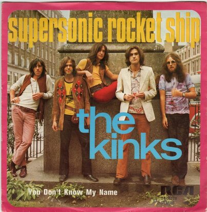 Kinks - Supersonic rocket ship + You don't know my name (Vinylsingle)