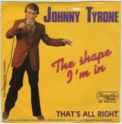 Johnny Tyrone - The Shape I'm In + That's All Right (Vinylsingle)