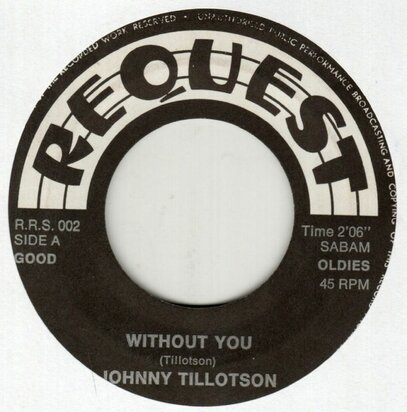 Johnny Tillotson / Larry Finnegan - Without you + Dear one (Vinylsingle)