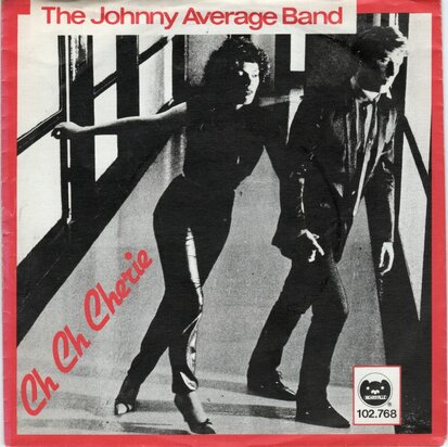 Johnny Average band - Ch Ch Cherie + Public Image (Vinylsingle)