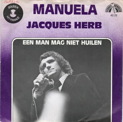 Jacques Herb - Manuela + Een man mag niet huilen (Vinylsingle)