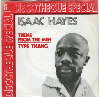 Isaac Hayes - Theme From The Men + Type Thang (Vinylsingle)