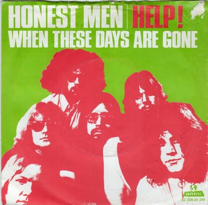 Honest Men - Help + When these days are gone (Vinylsingle)