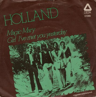 Holland - Magic Mary + Girl I've met you yesterday (Vinylsingle)