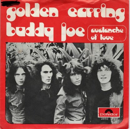 Golden Earring - Buddy Joe + Avalanche of love (Vinylsingle)