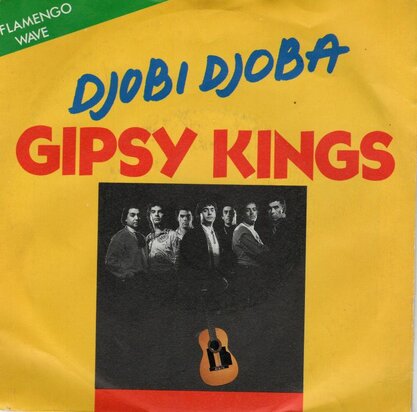 Gipsy Kings - Djobi Djoba + Moorea (Vinylsingle)