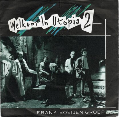 Frank Boeijen Groep - Welkom in Utopia 2 + De tijden (Vinylsingle)