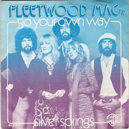 Fleetwood Mac - Go your own way + Silver springs (Vinylsingle)