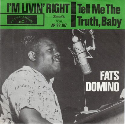 Fats Domino - I'm living right +Tell me the truth, baby (Vinylsingle)