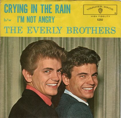 Everly Brothers - Crying in the rain + I'm not angry (Vinylsingle)