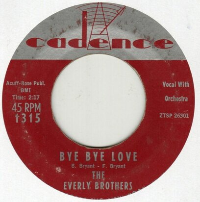 Everly Brothers - Bye bye love + I wonder if I care as much (Vinylsingle)