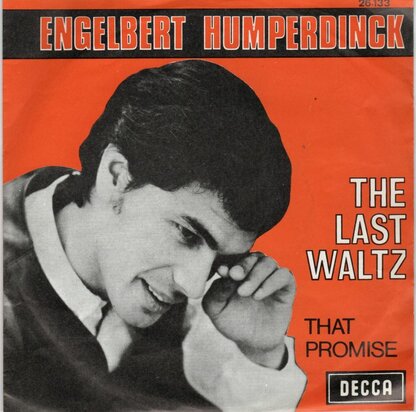Engelbert Humperdinck - Last Waltz + That Promise (Vinylsingle)