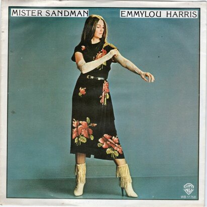Emmylou Harris - Mister sandman + Ashes by now (Vinylsingle)
