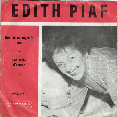 Edith Piaf - Non, je ne regrette rien + Le mots d'amour (Vinylsingle)