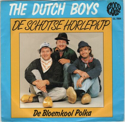 Dutch Boys - De schotse horlepiep + De bloemkool polka (Vinylsingle)