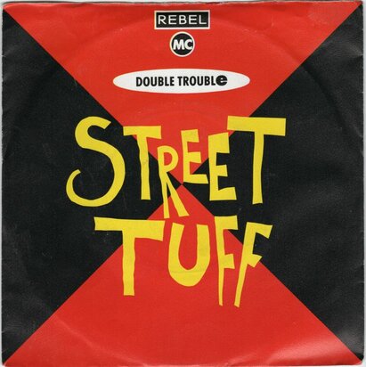 Double Trouble - Street tuff + (scar mix) (Vinylsingle)