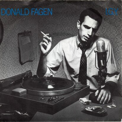 Donald Fagen - IGY + Walk between raindrops (Vinylsingle)