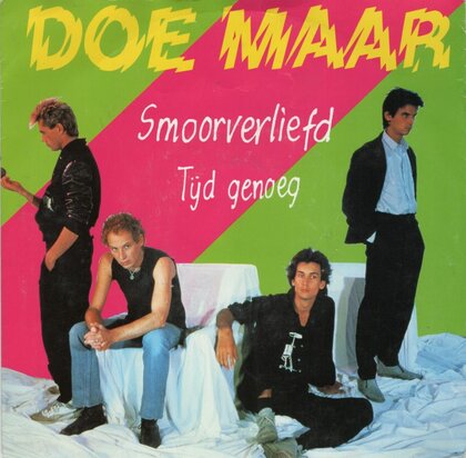 Doe Maar - Smoorverliefd + Tijd genoeg (Vinylsingle)