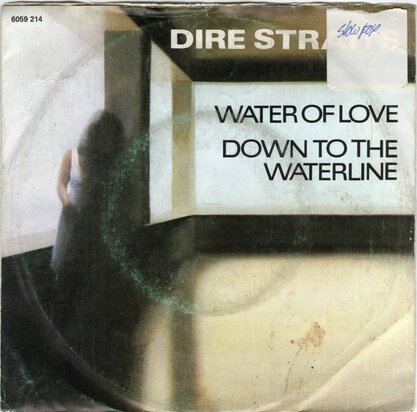 Dire Straits - Water of love + Down to the waterline (Vinylsingle)