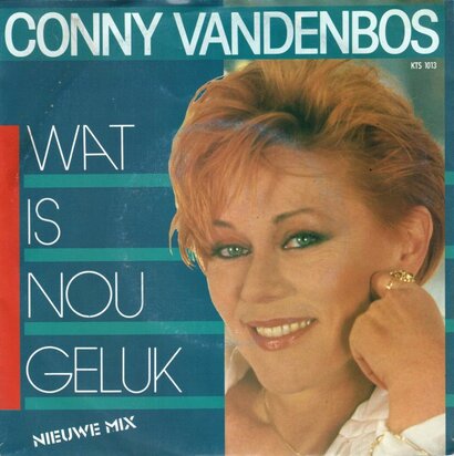 Conny van den Bos - Wat is nou geluk + (instrumentaal) (Vinylsingle)