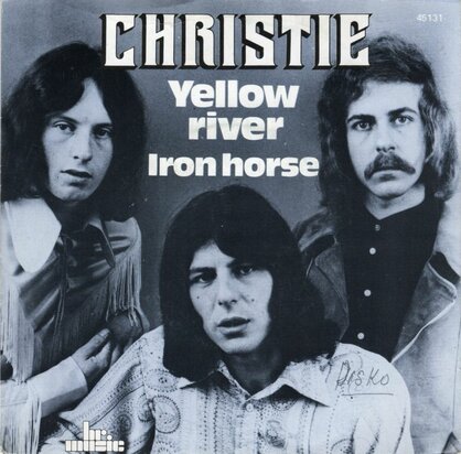 Christie - Yellow river + Iron horse (Vinylsingle)