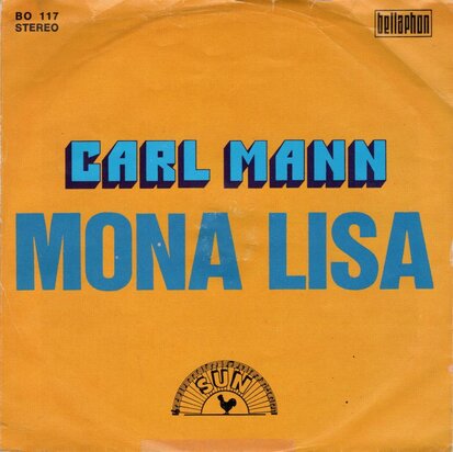 Carl Mann / Jerry Lee Lewis - Mona Lisa + C.C. Rider (Vinylsingle)