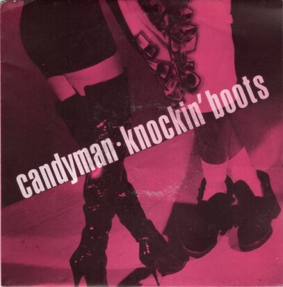 Candyman - Knockin' boots + Keep on watcha doin' (Vinylsingle)