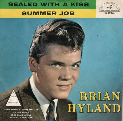 Brian Hyland - Sealed with a kiss + Summer job (Vinylsingle)