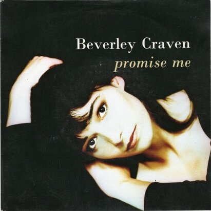 Beverly Craven - Promise me + I listen to the rain (Vinylsingle)